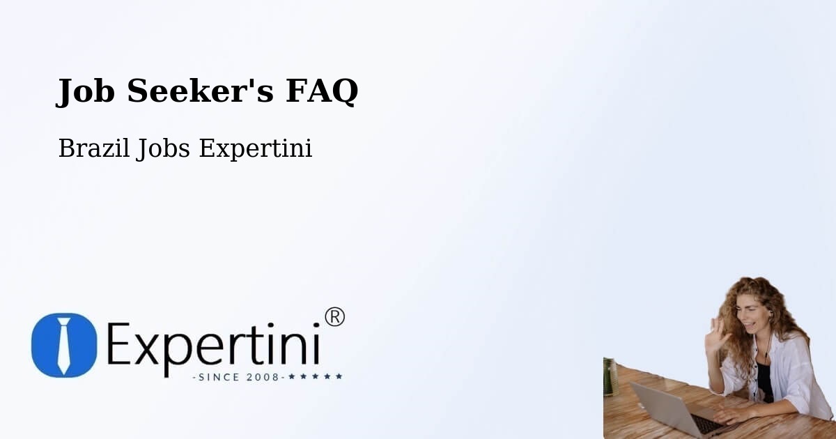 Job Seeker FAQ – Cerro Negro - Brazil Jobs Expertini